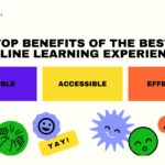 Top benefits of the best online learning experience